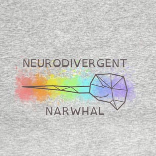 Neurodivergent Narwhal T-Shirt